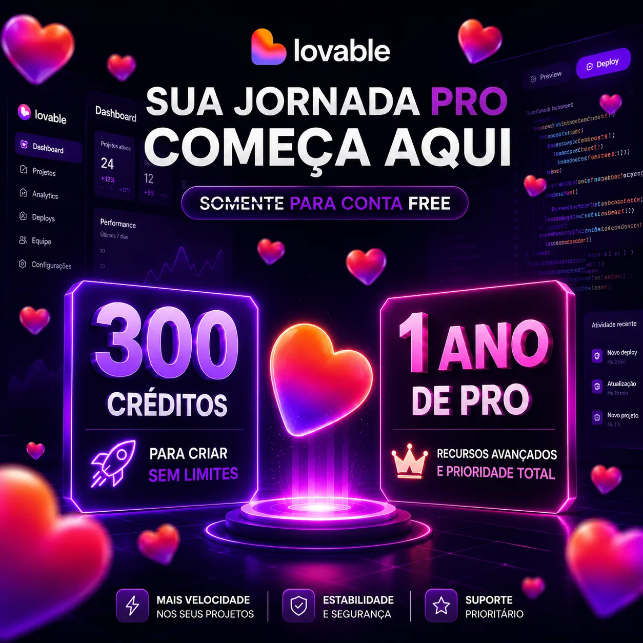 ❤️ PROMO 300 CRÉDITOS + LOVABLE PRO (1 ANO)
