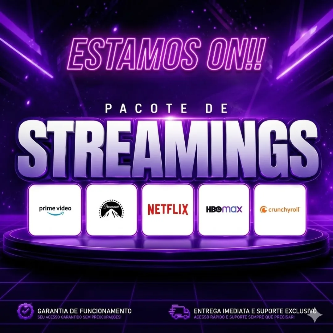 TODOS OS STREAMINGS